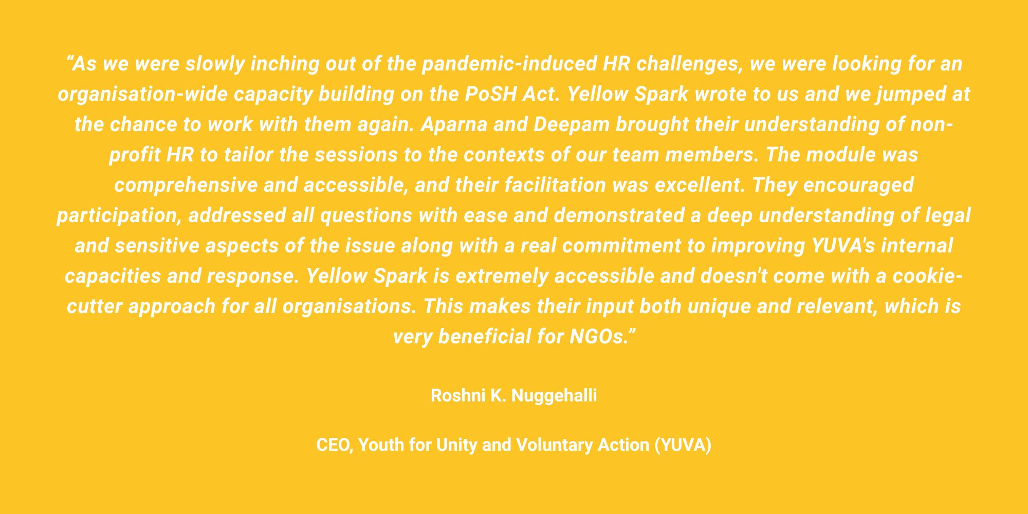 103125-Roshni-Testimonial-Yellow Spark